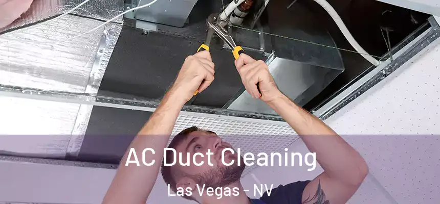  AC Duct Cleaning Las Vegas - NV
